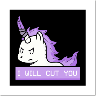 I will cut you, Unicorn! Posters and Art